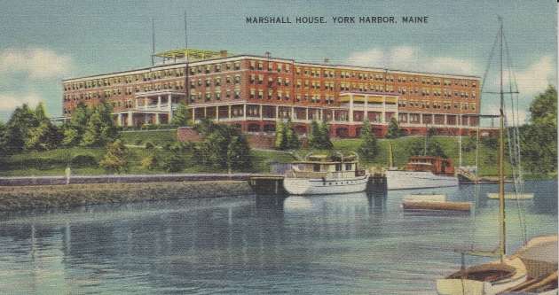 Marshall House, York Harbor, Me.